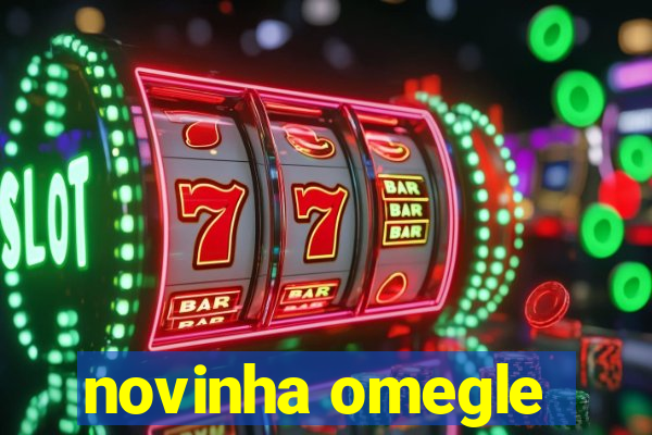 novinha omegle